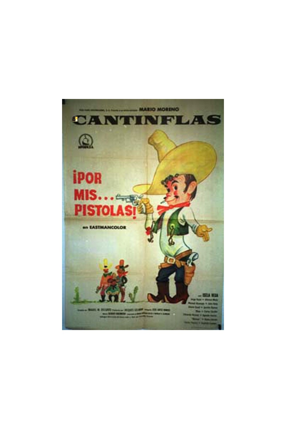 POR MIS PISTOLAS