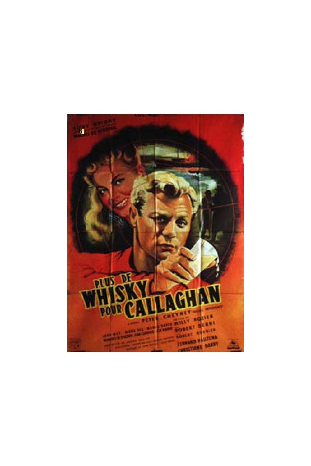 PLUS DE WHISKY POUR CALLAGHAN