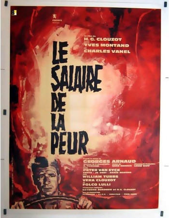 LE SALAIRE DE LA PEUR