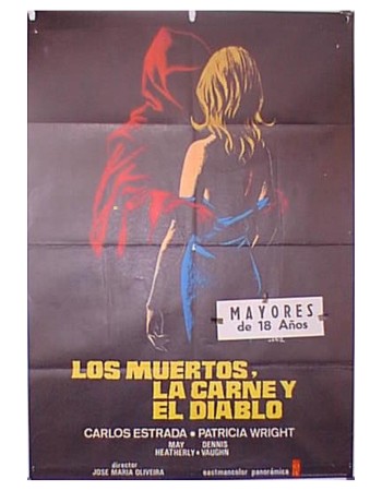 LOS MUERTOS, LA CARNE Y EL DIABLO