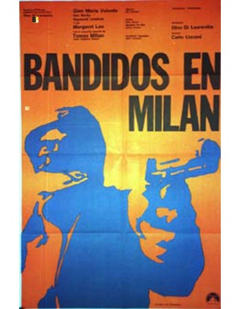 BANDITI A MILANO