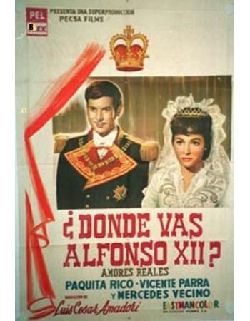 ¿DONDE VAS ALFONSO XII?