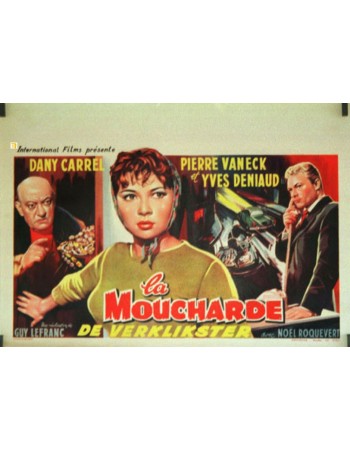 LA MOUCHARDE