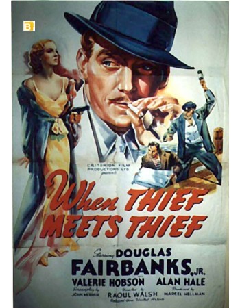 WHEN THIEF MEETS THIEF