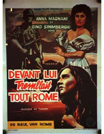 AVANTI A LUI TREMAAVA TUTTA ROMA