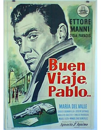 BUEN VIAJE, PABLO...