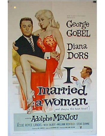 I MARRIED A WOMAN