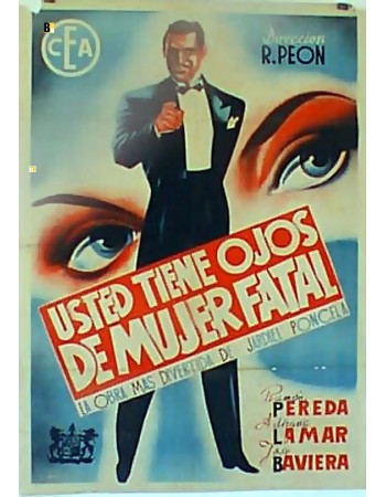 USTED TIENE OJOS DE MUJER FATAL