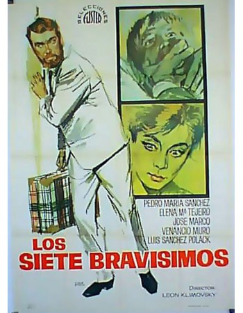 LOS SIETE BRAVISIMOS