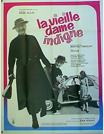LA VIEILLE DAME INDIGNE