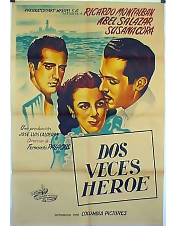 DOS VECES HEROE