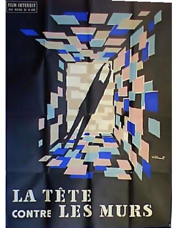 LA TETE CONTRE LES MURS