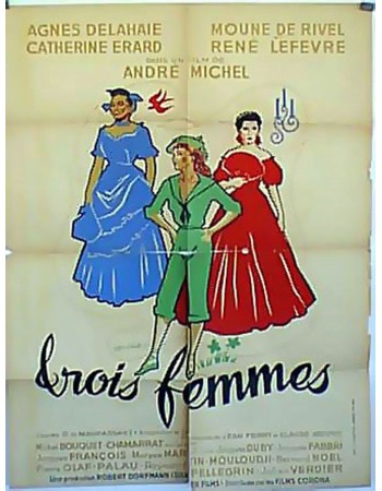 TROIS FEMMES TROIS AMES