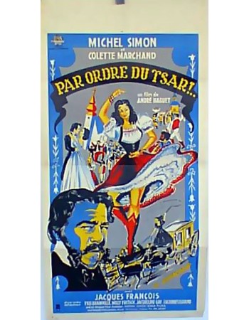 PAR ORDRE DU TSAR!...
