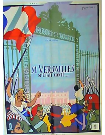 SI VERSAILLES M'ETAIT CONTE
