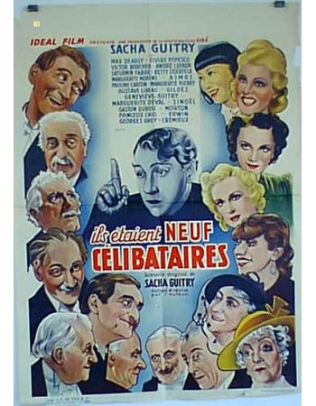 ILS ETAIENT NEUF CELIBATAIRES