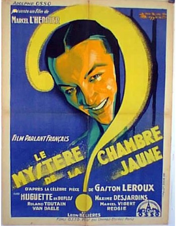 LE MYSTERE DE LA CHAMBRE JAUNE