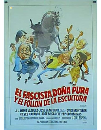 EL FASCISTA, DOÑA PURA Y EL FOLLON DE LA