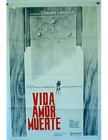 LA VIE, LAMOUR, LA MORT