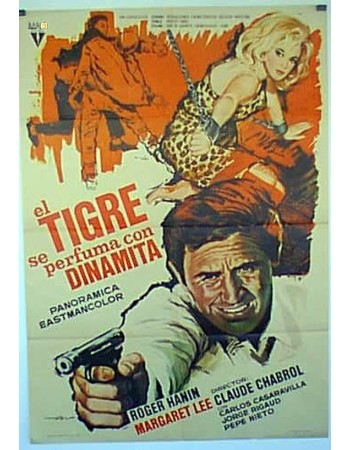 LE TIGRE SE PERFUME A LA DYNAMITE