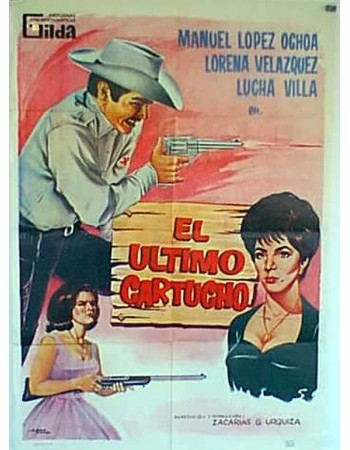 EL ULTIMO CARTUCHO