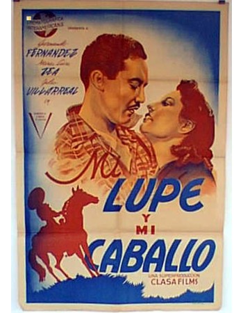 LUPE Y MI CABALLO