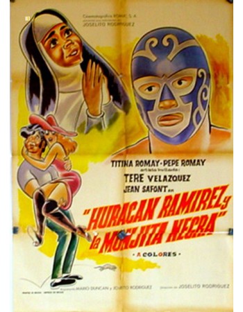 HURACAN RAMIREZ Y LA MONJITA NEGRA