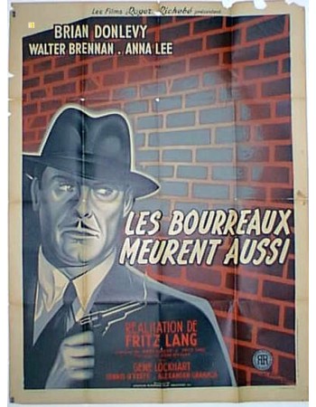 HANGMEN ALSO DIE!