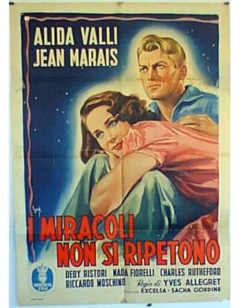 LES MIRACLES N'ONT LIEU QU'UNE FOIS