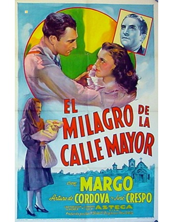 EL MILAGRO DE LA CALLE MAYOR