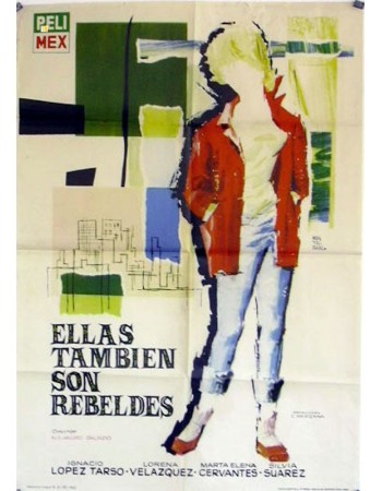ELLAS TAMBIEN SON REBELDES