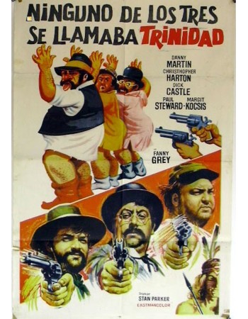 NINGUNO DE LOS TRES SE LLAMABA TRINIDAD