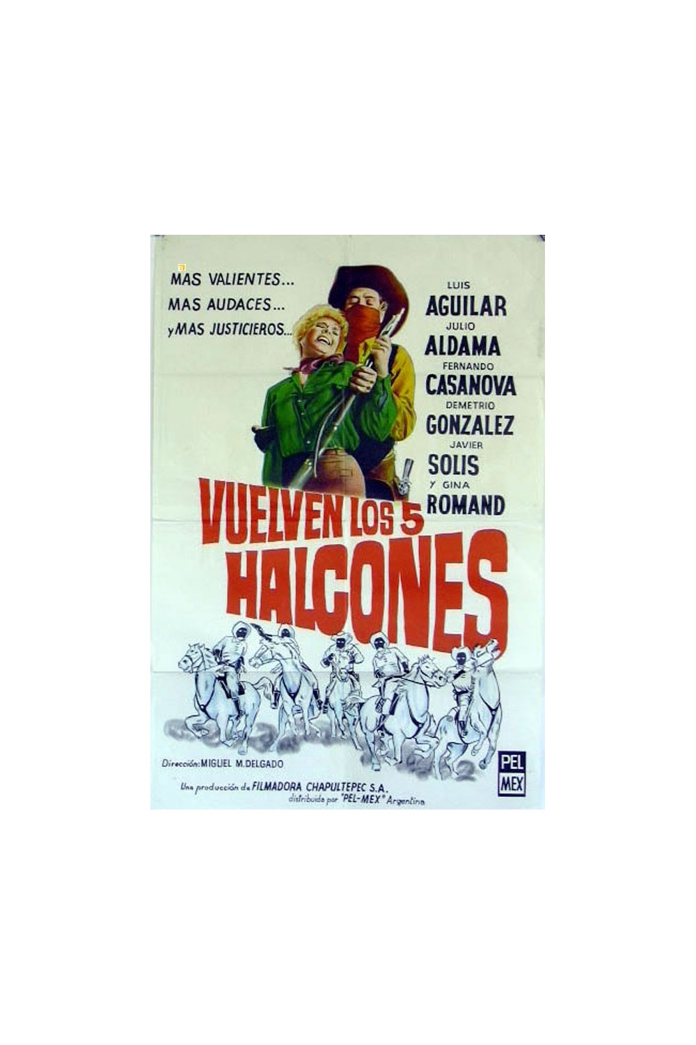 VUELVEN LOS CINCO HALCONES