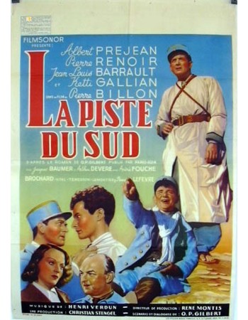 LA PISTE DU SUD
