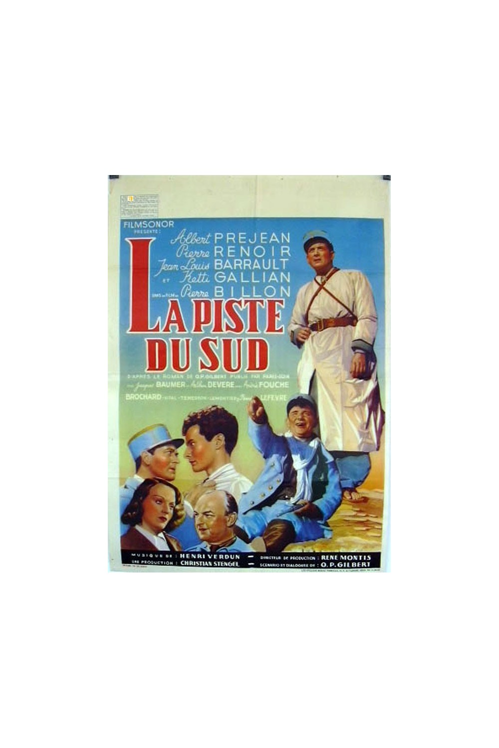 LA PISTE DU SUD