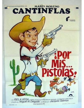 POR MIS PISTOLAS