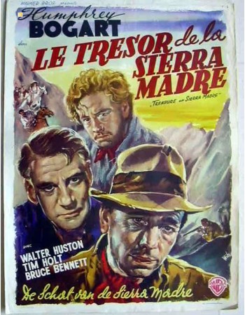 THE TREASURE OF THE SIERRA MADRE