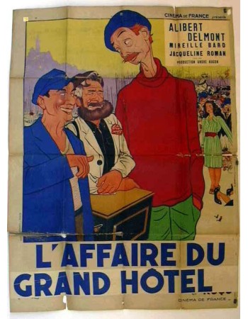 LAFFAIRE DU GRAND HOTEL