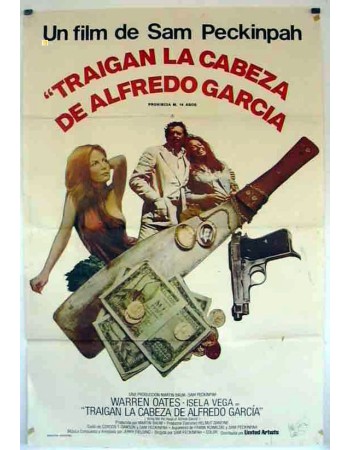 BRING ME THE HEAT OF ALFREDO GARCIA