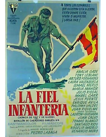 LA FIEL INFANTERIA
