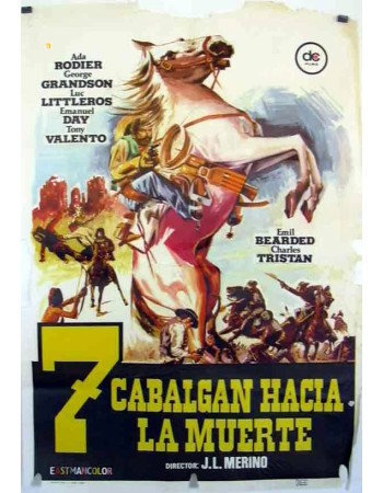 7 CABALGAN HACIA LA MUERTE
