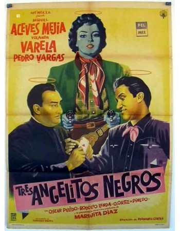 TRES ANGELITOS NEGROS