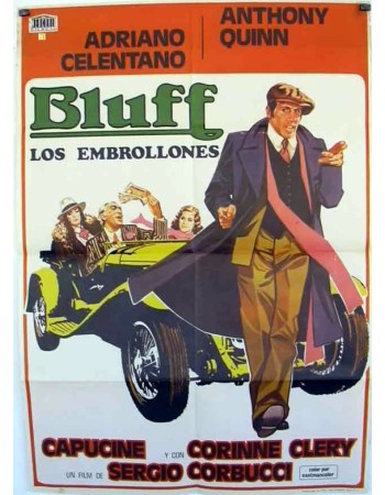 BLUFF, STORIA DI TRUFFE DI IMBROGIONI