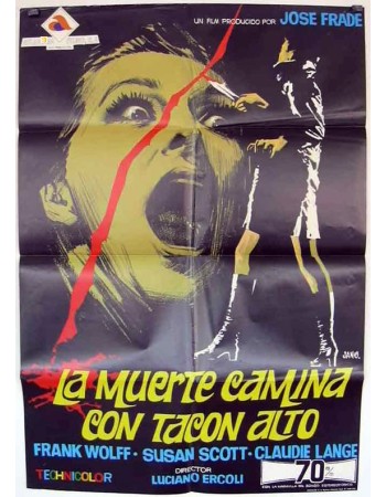 LA MUERTE CAMINA CON TACON ALTO