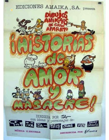 HISTORIAS DE AMOR Y MASACRE