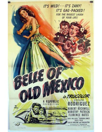 BELLE OF OLD MEXICO