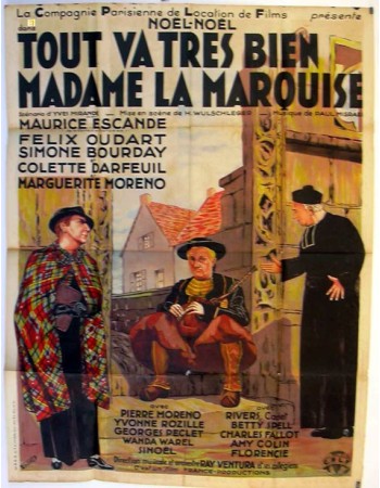 TOUT VA TRES BIEN MADAME LA MARQUISE