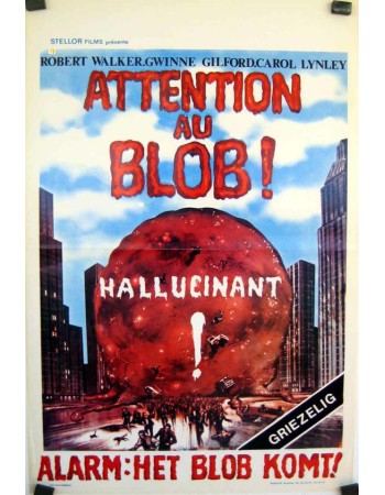 BEWARE! THE BLOB