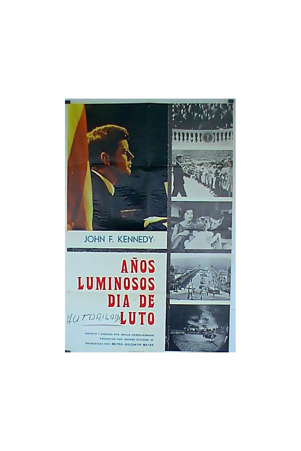 JOHN F. KENNEDY: YEARS OF LIGHTNING, DAY OF DRUMS
