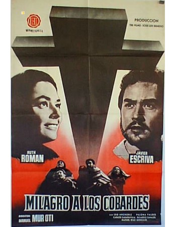 MILAGRO A LOS COBARDES